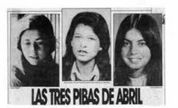 El caso de las "muchachas de abril", asesinadas ese mes de 1974.
